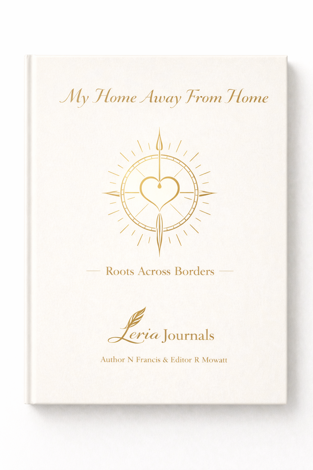 My Home Away From Home Journal